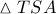 \vartriangle TSA