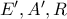 E', A', R