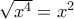 \sqrt{x^4}=x^2