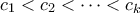 c_1 < c_2 < \cdots < c_k