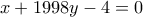 x+1998y-4=0