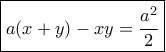 \boxed {a(x+y)-xy= \frac {a^2}{2}}