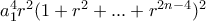 a_1^4r^2(1+r^2+...+r^{2n-4})^2