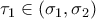 \tau_1\in (\sigma_1,\sigma_2)
