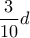 \dfrac{3}{10}d