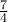 \frac{7}{4}
