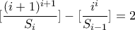 \displaystyle{[\frac{(i+1)^{i+1}}{S_i}]-[\frac{i^i}{S_{i-1}}]=2}