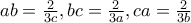 ab=\frac{2}{3c},bc=\frac{2}{3a},ca=\frac{2}{3b}
