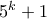 5^k+1