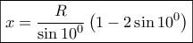 \boxed{x = \frac{R}{{\sin {{10}^0}}}\left( {1 - 2\sin {{10}^0}} \right)}
