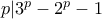 p | 3^p-2^p-1