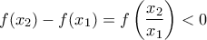 f(x_2)-f(x_1)=f\left(\dfrac{x_2}{x_1}\right)<0