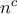 n^c