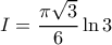\displaystyle{I= \dfrac {\pi \sqrt 3}{6}  \ln 3}