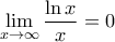 \displaystyle \lim_{x\to \infty} \frac {\ln x}{x} = 0