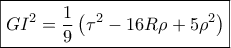 \boxed{G{I^2} = \frac{1}{9}\left( {{\tau ^2} - 16R\rho  + 5{\rho ^2}} \right)}