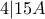 \displaystyle{4|15A}