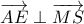 \overrightarrow{AE} \perp\overrightarrow{MS} \overrightarrow{AE} \perp\overrightarrow{MS}