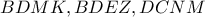 BDMK, BDEZ, DCNM