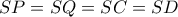 SP=SQ=SC=SD