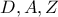 D, A, Z