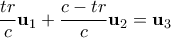 \displaystyle \frac{tr}{c}\mathbf{u}_1 + \frac{c-tr}{c}\mathbf{u}_2 = \mathbf{u}_3 \displaystyle \frac{tr}{c}\mathbf{u}_1 + \frac{c-tr}{c}\mathbf{u}_2 = \mathbf{u}_3