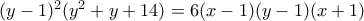 (y-1)^2(y^2+y+14)=6(x-1)(y-1)(x+1)