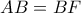 AB = BF