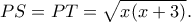 PS=PT=\sqrt{x(x+3)}.