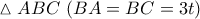 \vartriangle ABC\,\,(BA = BC = 3t)