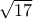 \sqrt {17}