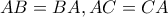 AB=BA, AC=CA