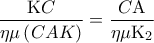 \displaystyle  
\frac{{{\rm K}C}}{{\eta \mu \left( {CAK} \right)}} = \frac{{C{\rm A}}}{{\eta \mu {\rm K}_2 }}