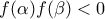 f(\alpha)f(\beta)<0