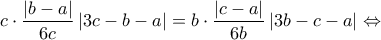 c \cdot \dfrac{{\left| {b - a} \right|}}{{6c}}\left| {3c - b - a} \right| = b \cdot \dfrac{{\left| {c - a} \right|}}{{6b}}\left| {3b - c - a} \right| \Leftrightarrow