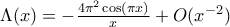 \Lambda(x)=-\frac{4\pi^2\cos(\pi x)}{x}+O(x^{-2})