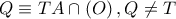 Q\equiv TA\cap \left( O \right),Q\ne T