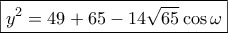 \boxed{{y^2} = 49 + 65 - 14\sqrt {65} \cos \omega }