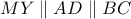 MY\parallel AD\parallel BC