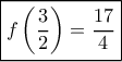 \boxed{f\left( {\frac{3}{2}} \right) = \frac{{17}}{4}}