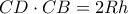 CD \cdot CB = 2Rh