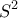 \displaystyle{S^2}