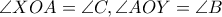 \angle XOA=\angle C, \angle AOY=\angle B