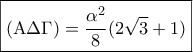 \boxed{({\rm A}\Delta \Gamma ) = \frac{{{\alpha ^2}}}{8}(2\sqrt 3  + 1)}