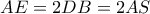 AE=2DB=2AS