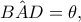 \hat{BAD}=\theta ,