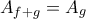 A_{f+g}=A_{g}