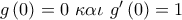 g\left( 0 \right) = 0\,\,\kappa \alpha \iota \,\,g'\left( 0 \right) = 1