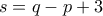 s=q-p+3