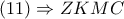 \left( {11} \right) \Rightarrow ZKMC